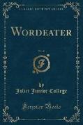 Wordeater, Vol. 43 (Classic Reprint)