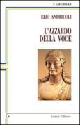 L'azzardo della voce