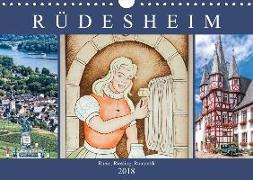 Rüdesheim - Rhein, Riesling, Romantik (Wandkalender 2018 DIN A4 quer)