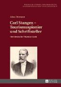 Carl Stangen ¿ Tourismuspionier und Schriftsteller