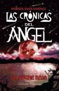 Las crónicas del Ángel. La noche roja