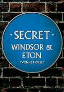 Secret Windsor & Eton