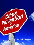 Crime Prevention in America