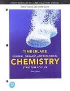 Student Study Guide and Selected Solutions Manual for General, Organic, and Biological Chemistry