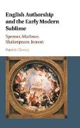 English Authorship and the Early Modern Sublime