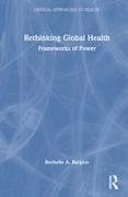 Rethinking Global Health