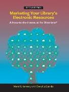 Marketing Your Library's Electronic Resources