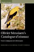 Olivier Messiaen's Catalogue d'oiseaux