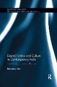 Digital Politics and Culture in Contemporary India