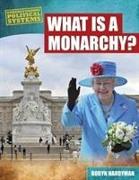 What Is a Monarchy?