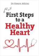 First Steps to a Healthy Heart