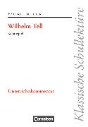 Wilhelm Tell. Unterrichtskommentar