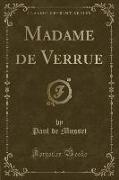 Madame de Verrue (Classic Reprint)