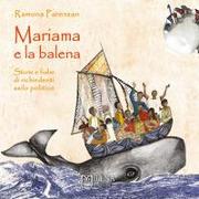 Mariama e la balena. Storie e fiabe di richiedenti asilo politico