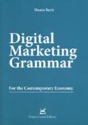 Digital marketing grammar. For the contemporary economy