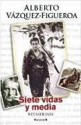 Siete vidas y media : recuerdos