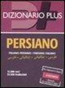 Dizionario persiano. Italiano-persiano, persiano-italiano