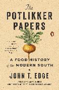 The Potlikker Papers