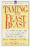 Taming the Feast Beast