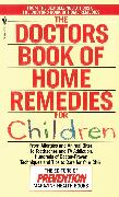 The Doctors Book of Home Remedies for Children