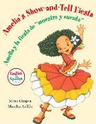 Amelia's Show and Tell (Bilingual) Little Book