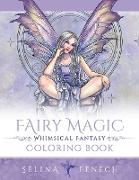 Fairy Magic - Whimsical Fantasy Coloring Book