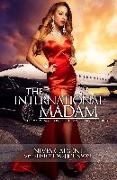 The International Madam: How a Woman Controlled a Worldwide Sex Ring