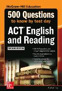 500 ACT English and Reading Questions to Know by Test Day, Second Edition