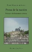 Prosa de la Nación. Ensayos de Literatura Cubana