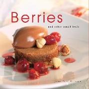 Berries: And Other Small Fruit
