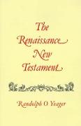 The Renaissance New Testament: Matthew 19-29