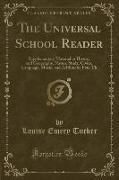 The Universal School Reader