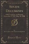 Senate Documents, Vol. 21 of 36: 60th Congress, 1st Session, December 2, 1907-May 30, 1908 (Classic Reprint)