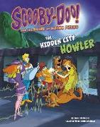 Scooby-Doo! and the Ruins of Machu Picchu: The Hidden City Howler