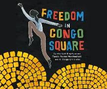 Freedom in Congo Square