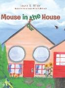 Mouse in the House