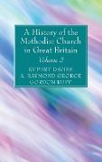 A History of the Methodist Church in Great Britain, Volume Three