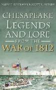 Chesapeake Legends and Lore from the War of 1812