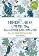 The Mindfulness Coloring Engagement Calendar 2018