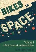 Bikes in Space: More Feminist Bicycle Science Fiction