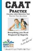 Caat Practice: Canadian Adult Education Test Practice Test Questions