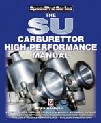 The SU Carburettor High Performance Manual