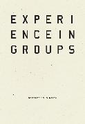 Experience in Groups