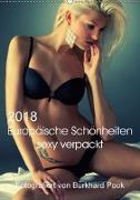 Europäische Schönheiten sexy verpackt (Wandkalender 2018 DIN A2 hoch) Dieser erfolgreiche Kalender wurde dieses Jahr mit gleichen Bildern und aktualisiertem Kalendarium wiederveröffentlicht