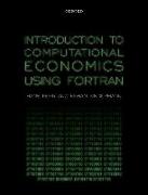 Introduction to Computational Economics Using FORTRAN