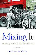 Mixing It: Diversity in World War Two Britain