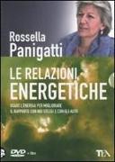 Le relazioni energetiche. DVD. Con libro