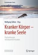 Kranker Körper - kranke Seele