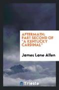 Aftermath, Part Second of a Kentucky Cardinal