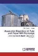 Anaerobic Digestion of Pulp and Paper Mill Biosludge